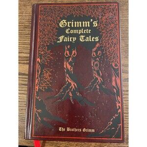 Grimm's Complete Fairy Tales - Leather Bound Canterbury Classics - Margaret Hunt